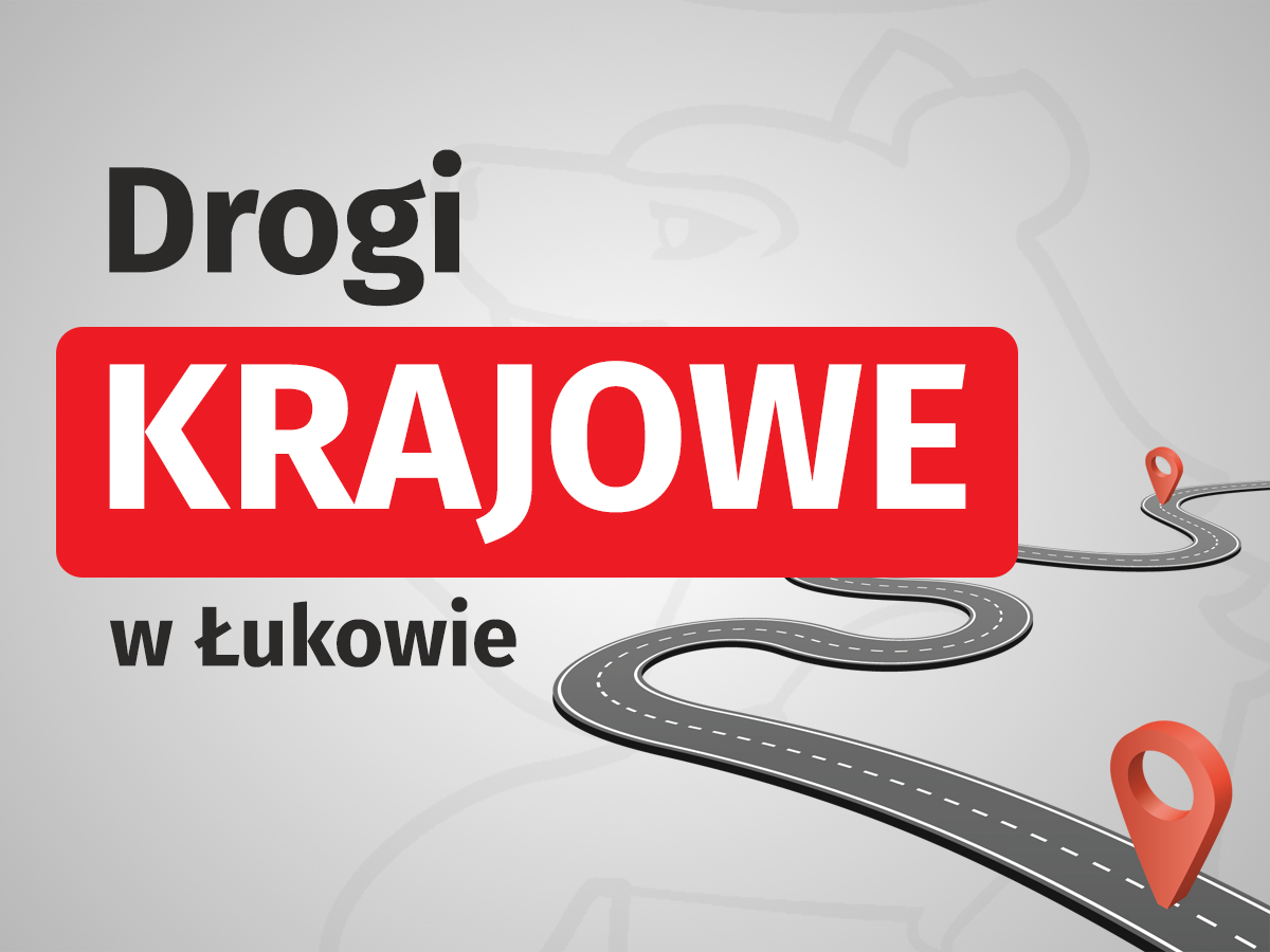 Drogi krajowe w Łukowie
